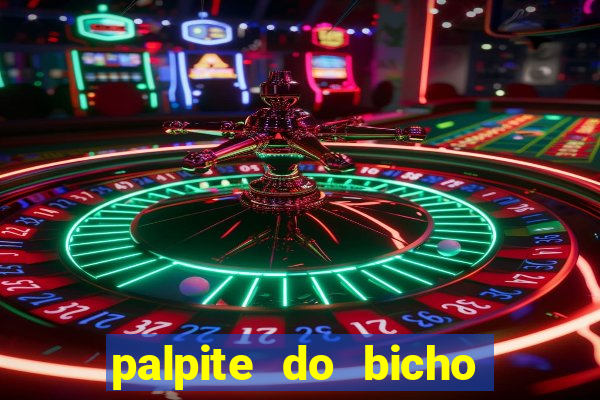 palpite do bicho deu no poste